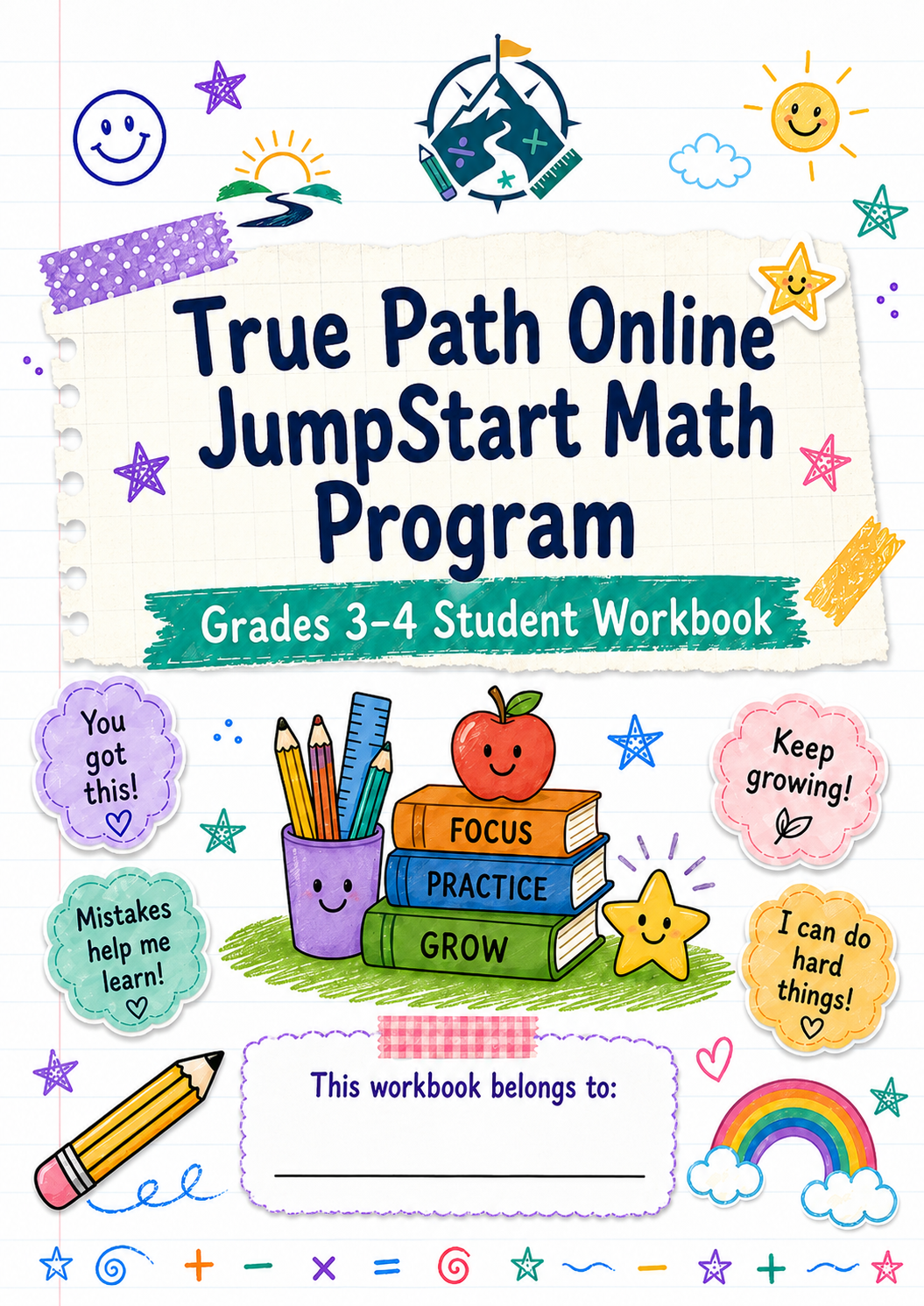 True Path Online JumpStart Math Program — Grades 3–4 Student Workbook